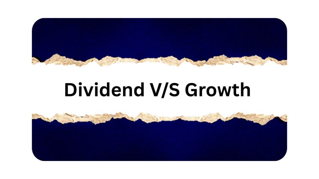 dividend stock or growth stock