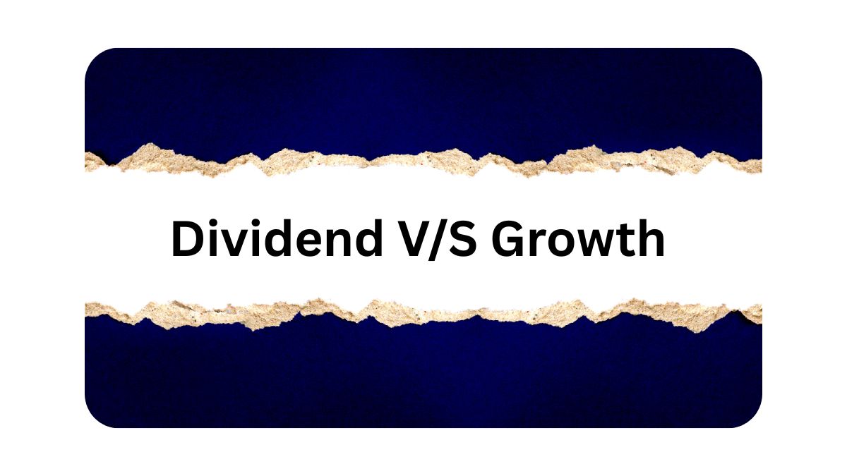 dividend stock or growth stock